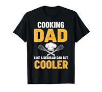 Cooking Dad Like A Regular Dad But Cooler T-Shirt