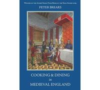 Cooking & Dining in Medieval England