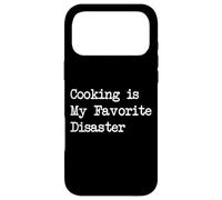 Cooking is My Favorite Disaster Funny Cooking Apparel Case for iPhone 17 Pro Max