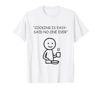 Cooking Struggle Sarcasm Kitchen Humor Design T-Shirt