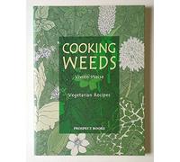 Cooking Weeds: Vegetarian Recipes