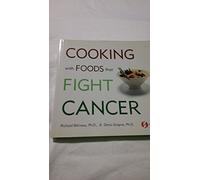 Cooking With Foods That Fight Cancer