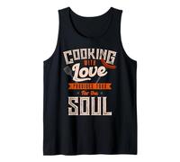 Cooking with Love Provides Food for The Soul Tank Top