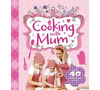Cooking with Mum