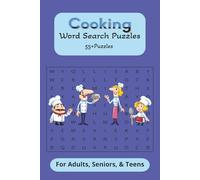 Cooking Word Search: Kitchen Lovers: A Delicious Puzzle Journey Through Ingredients, Recipes, and Culinary Terms