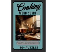 Cooking Word Search Puzzle Book: Word Search with Easy to Read Print about Cooking, the World of Food and More | 6x9 inches, 110 pages | 50+ Puzzles ... Gift for Vacations, Holidays and Relaxation