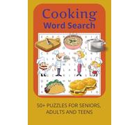 Cooking Word Search Puzzle Book: Word Searches with Easy to Read Print about Cooking, Food and Baking | 6x9 inches, 110 pages | 50+ Puzzles ... Gift for Vacations, Holidays and Free Times