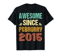 Cool 10th Birthday Born In February Being Awesome Since 2015 T-Shirt