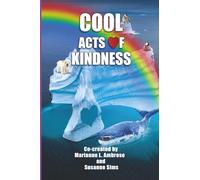 Cool Acts of Kindness: 2 (Acts of Kindness Book Series)