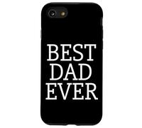 Cool and Stylish "BEST DAD EVER" Father Daddy Case for iPhone SE (2020) / 7/8