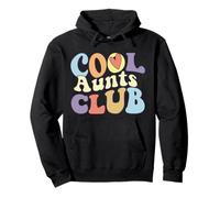 Cool Aunts Club Best Proud Auntie Ever Squad Aunty Life Pullover Hoodie