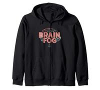 Cool Brain Fog Statement for Funny Boys and Girls Zip Hoodie