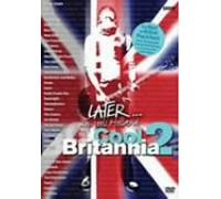 レイター:COOL BRITANNIA 2 [DVD]