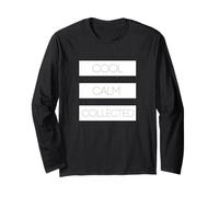 Cool Calm Collected Stoic T-Shirt Long Sleeve T-Shirt