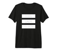 Cool Calm Collected Stoic T-Shirt Premium T-Shirt