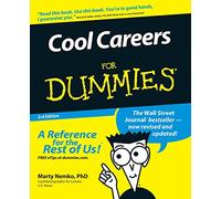 Cool Careers For Dummies 3e (For Dummies Series)