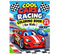 Cool Cars & Racing Coloring Book for Kids Ages: 50 Fun and Exciting Car Coloring Pages Featuring Race Cars, Sports Cars, Supercars, Rally Cars, ... 50 Blank Pages for Drawing and Activities