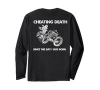 Cool Cheating Death Since The Day I Was Born Long Sleeve T-Shirt