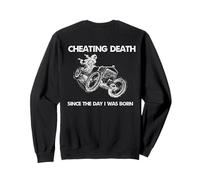 Cool Cheating Death Since The Day I Was Born Sweatshirt