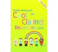 Cool Clarinet Repertoire Book 2 - A course for young beginners Grade 1-2 Book/CD