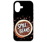 Cool Coffee Cup with Spill the Beans Idiom Statement Case for iPhone 17