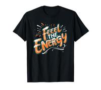 Cool Costume with this Feel the Energy Vibes T-Shirt