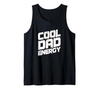 Cool Dad Energy Funny Fathers Day Humor Style Tank Top