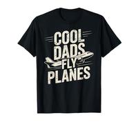 Cool Dads Fly Planes Funny Pilot Aviation T-Shirt