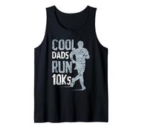 Cool Dads Run 10Ks Running Race Runner 10K Tank Top