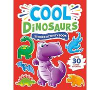 Cool Dinosaurs Sticker Activity Book