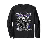 Cool Doberman Graphic Style. Can I Pet That Dawg Long Sleeve T-Shirt