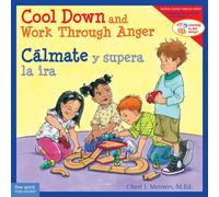 Cool Down and Work Through Anger / Calmate y supera la ira
