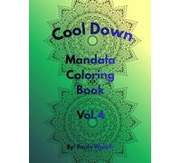 Cool Down Mandala: Coloring Book Vol.4