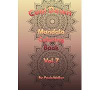 Cool Down Mandala: Coloring Book Vol. 7
