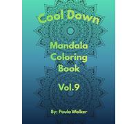 Cool Down Mandala: Coloring Book Vol.9