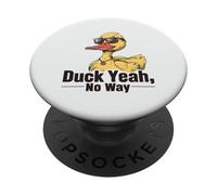 Cool Duck Sunglasses Duck Yeah No Way Funny Animal PopSockets Adhesive PopGrip