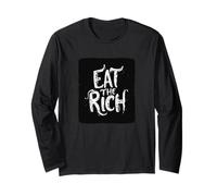 Cool Eat the Rich Statement Costume Long Sleeve T-Shirt