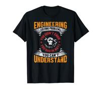 Cool Engineer Engineering Outfit About Solving Problems T-Shirt
