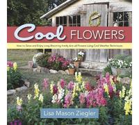 Cool Flowers, Lisa Mason Ziegler, Hardback
