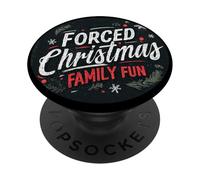 Cool Forced Christmas Family Fun Speech Stamp PopSockets Adhesive PopGrip