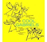 Cool Gabriels feat. Conte Candoli/Nick Travis by Cool Gabriels (2005-04-26)