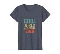 Cool Girls are Called Eden T-Shirt, Women, Heather Blue, 3X-Large