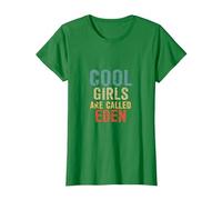 Cool Girls are Called Eden T-Shirt, Women, Kelly Green, Small