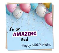 Cool Happy 60th Birthday Card For Dad - Sixty - Balloons and Confetti Design - Celebration, Amazing, Colourful - For Papa, Father, Daddy