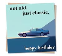 Cool Happy Birthday Card For Car Lover - Adorable, Funny - Lighthearted and Humorous - Not Old, Just Classic - For Husband, Boyfriend, Dad, Grandad, Uncle, Brother, Men, Man