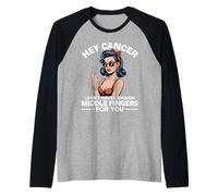 Cool Hey Cancer I Don't Have Enough Middle Finger Fck Cancer Raglan Baseball Tee