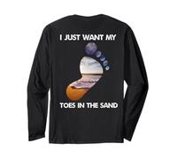 Cool I Just Want My Toes In The Sand For The Beach Vacation Long Sleeve T-Shirt