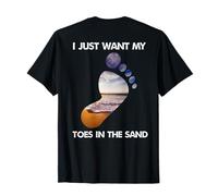 Cool I Just Want My Toes In The Sand For The Beach Vacation T-Shirt