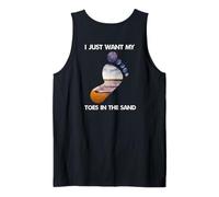 Cool I Just Want My Toes In The Sand For The Beach Vacation Tank Top