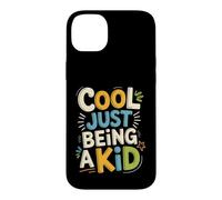 Cool Just Being A Kid Youth Childhood Vibes Fun Case for iPhone 14 Plus